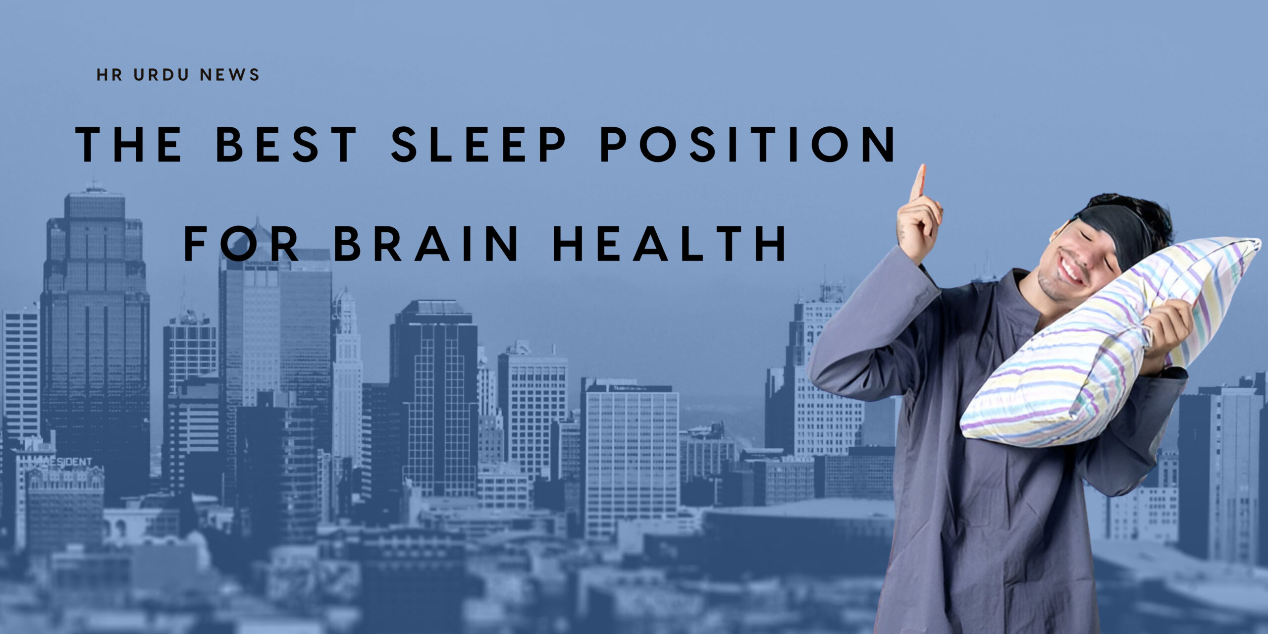 The Best Sleep Position for Brain Health