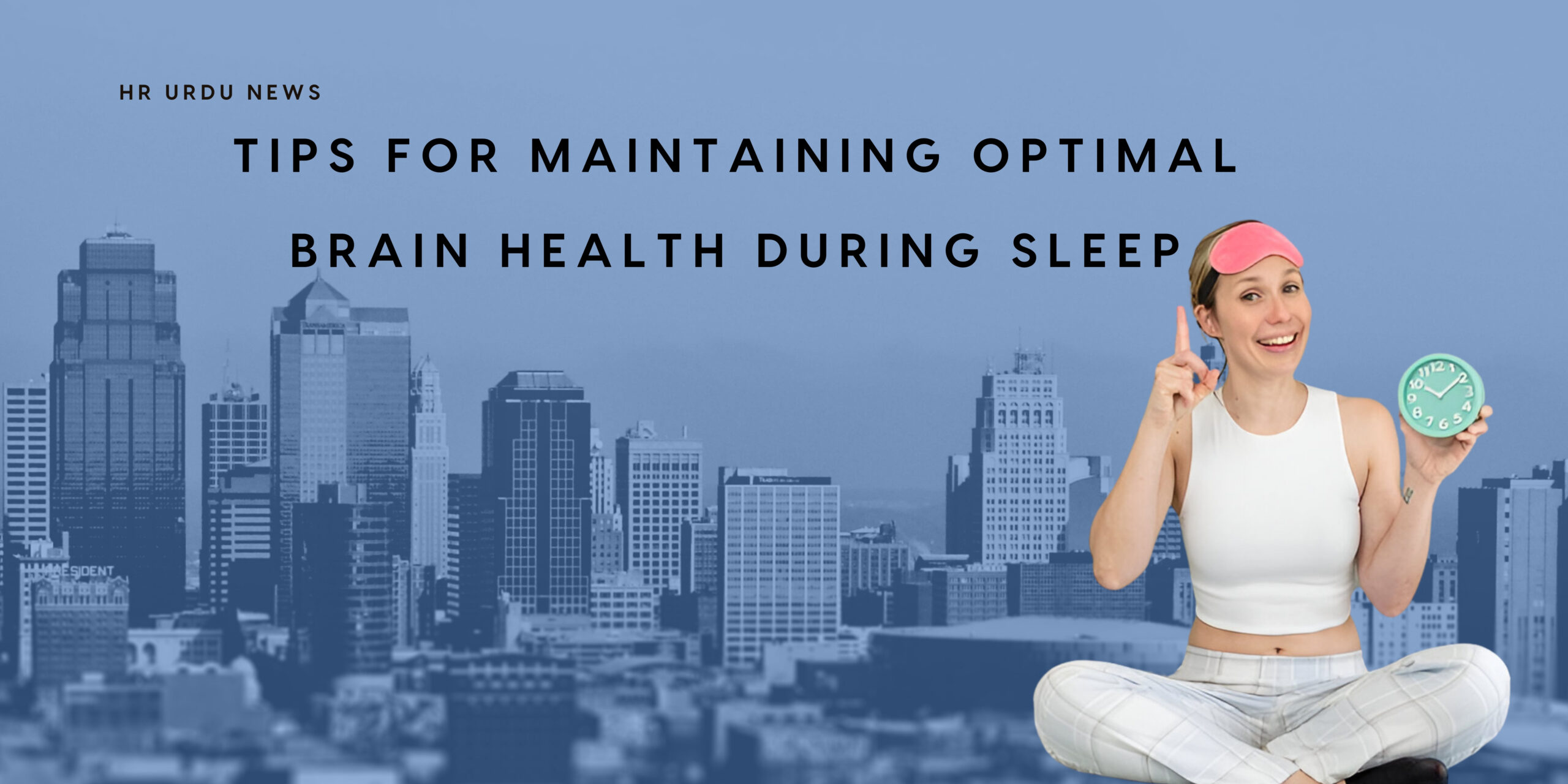 Tips for Maintaining Optimal Brain Health During Sleep