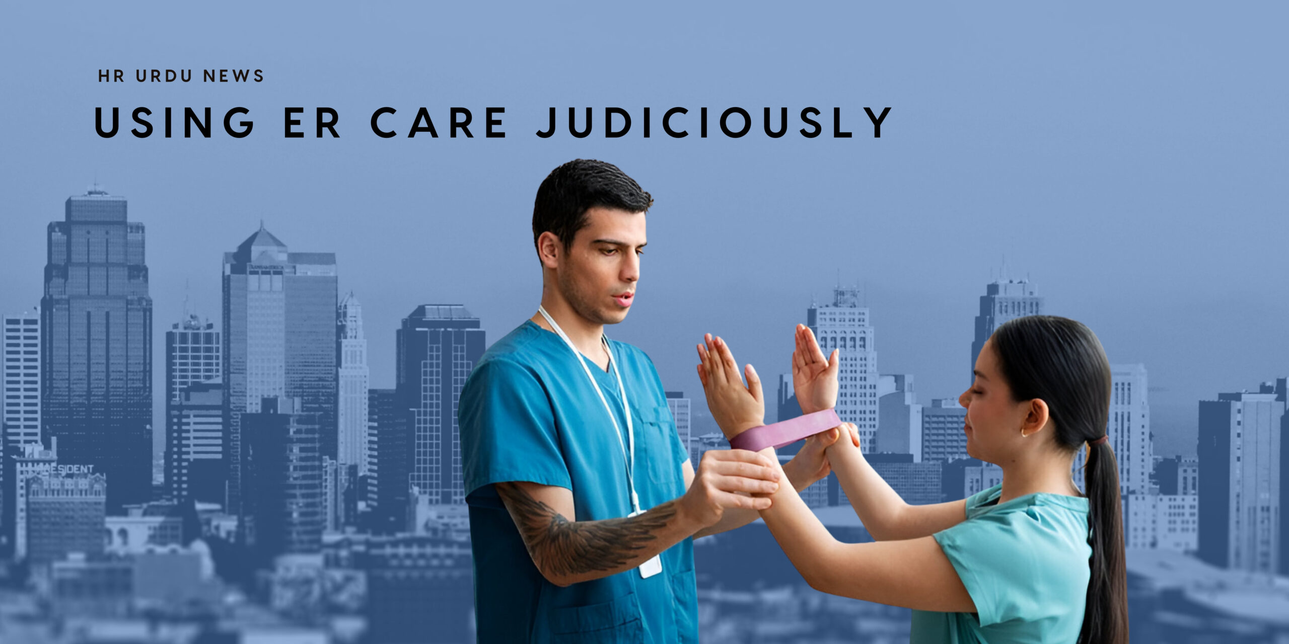Using ER Care Judiciously