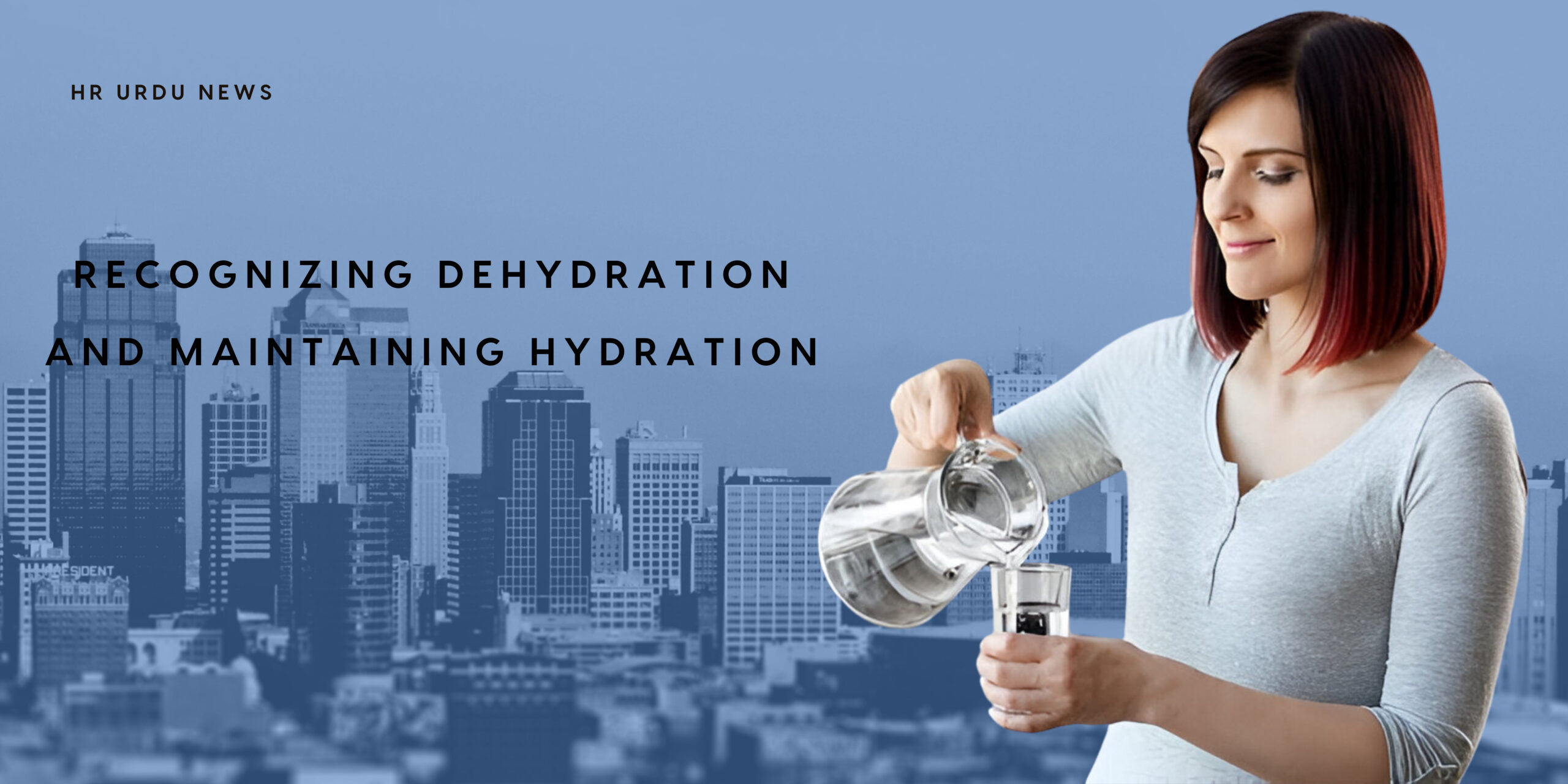 Maintaining Hydration