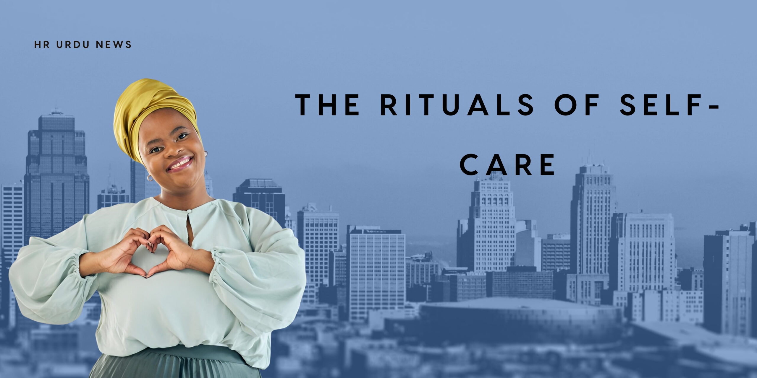 The Rituals of Self-Care