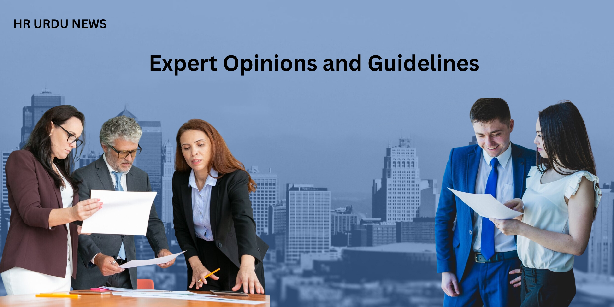 Expert Opinions and Guidelines
